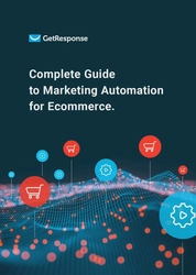 Complete Guide to Marketing Automation for Ecommerce