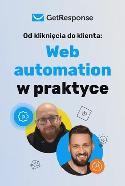 Od kliknięcia do klienta: Web automation w praktyce