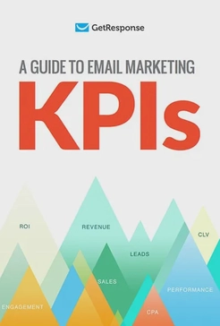 Email Marketing KPIs Guide