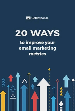 20 Ways to Improve Your Email Marketing Metrics