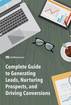 Complete Guide to Generating Leads Nurturing Prospects and Driving Conversions