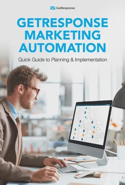 Quick Guide for GetResponse Marketing Automation Planning & Implementation