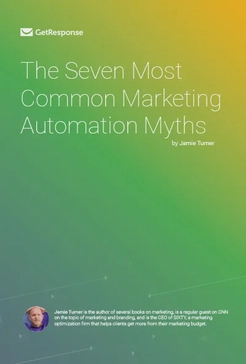 The Seven Most Common Marketing Automation Myths