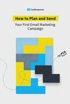 How to plan and send your first email marketing campaign