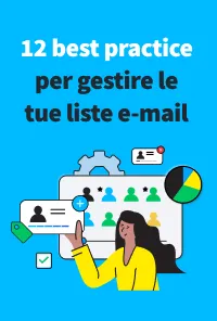 12 best practice per gestire le tue liste e-mail