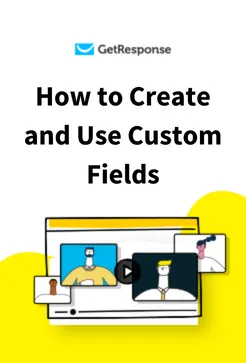 How to Create and Use Custom Fields