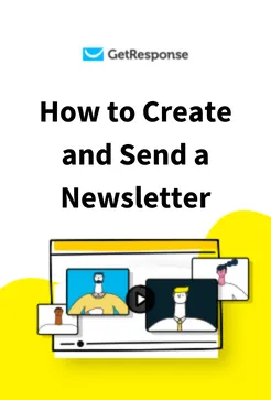 How to Create and Send a Newsletter