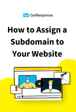 How to Assign a Subdomain to Your Website