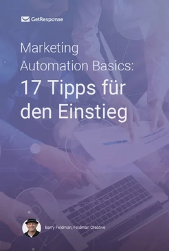 Marketing Automation Basics: 17 Tipps für den Einstieg