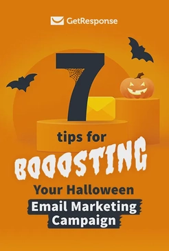 7 Tips for Boosting Your Halloween Email Marketing Campaign