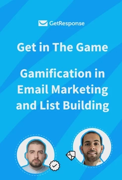 How to grow your email list and engage your subscribers with gamification