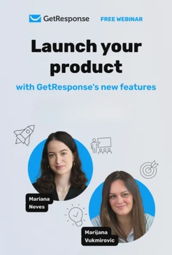 Turn subscribers into sales: Launch smarter with GetResponse