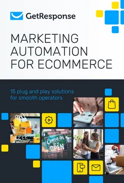 Marketing automation for ecommerce: 15 plug-and-play solutions for smooth operators